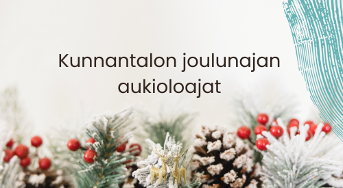 Kunnantalon joululoma 22.12.2025 – 6.1.2026
