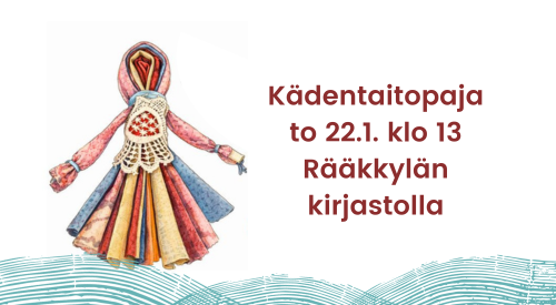 Karjalaiset käsityöt -kädentaitopaja 22.1. klo 13 kirjastolla