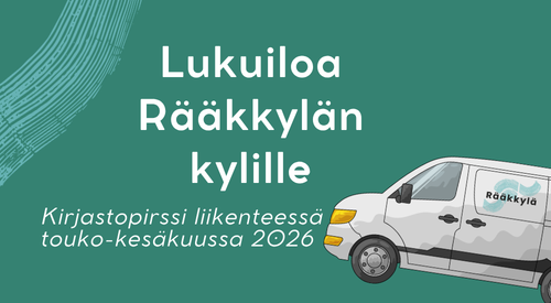 Kirjastopirssi kiertää kylillä touko-kesäkuussa – ti 2.6. Jaama, ti 9.6. Rasivaara-Nieminen