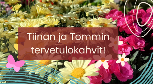Tiinan ja Tommin tervetulokahvit pe 12.6.2026 klo 9-11 kesätorilla